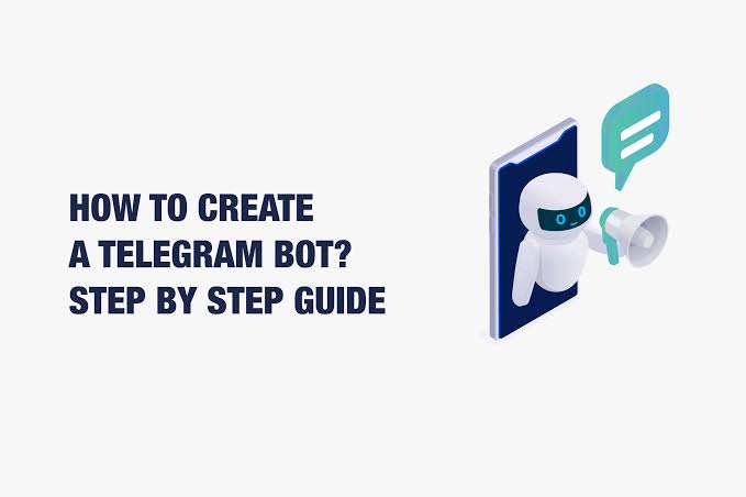 How to Create a Bot in Telegram: A Step-by-Step Guide